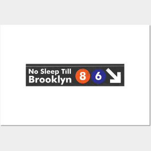 No Sleep Till Brooklyn Posters and Art